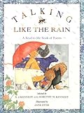 Talking Like the Rain: A Read-to-Me Book of Poems (2002-04-01) by Unknown