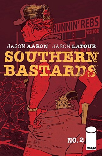 Southern Bastards #2 (English Edition) Southern Bastards #2 (English Edition)
