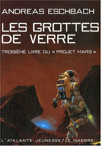 couverture de : Les grottes de verre