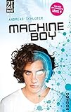 Cover zum Buch 21st Century Thrill: Machine Boy