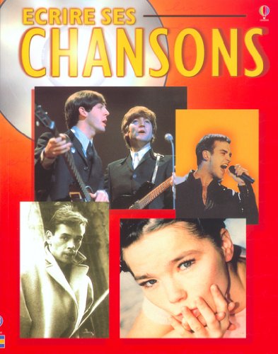 couverture de : Ecrire ses chansons