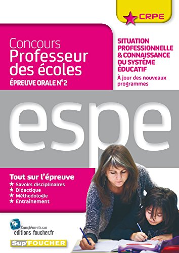 Download Concours professeur des écoles - Situation professionnelle & connaissance du système éducatif - Oral