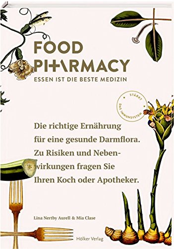 Download Food Pharmacy: Essen ist die beste Medizin Download Food Pharmacy: Essen ist die beste Medizin