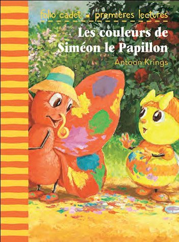 couverture de : Les couleurs de Sim&eacute;on le Papillon