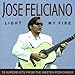 Produktbild Light My Fire by Jose Feliciano