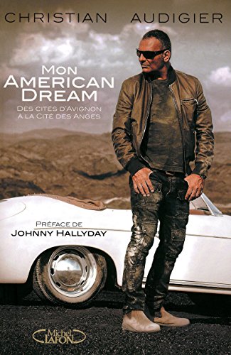 Mon American Dream : Des cités d'Avignon à la Cité des Anges en ligne Mon American Dream : Des cités d'Avignon à la Cité des Anges en ligne