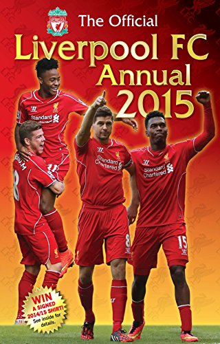Download Official Liverpool FC 2015 Annual (Annuals 2015)