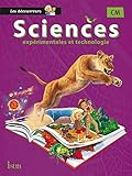 Sciences CM Collection Les Découvreurs - Manuel élève - Ed. 2015
