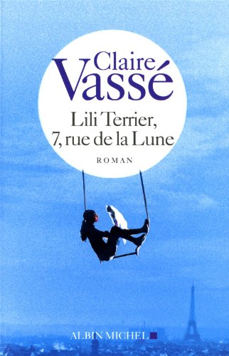 couverture de : Lili Terrier, 7 rue de la Lune