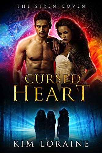 Cursed Heart (The Siren Coven) (English Edition) par [Loraine, Kim]