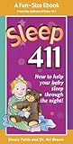 Image de Sleep 411: How to Help Your Baby Sleep Through the Night! A fun-size book from the authors of BABY 411, Denise Fields and Dr. Ari Brown
