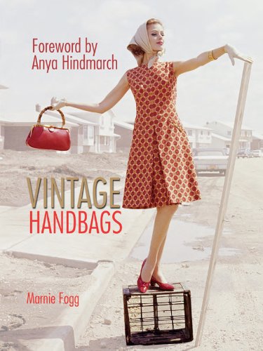 Download Vintage Handbags: Collecting and Wearing Designer Classics Download Vintage Handbags: Collecting and Wearing Designer Classics