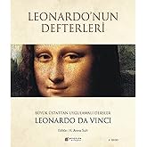 Leonardo'nun Defterleri: B&uuml;y&uuml;k &Uuml;stattan Uygulamalı Dersler