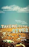 Image de Take Me to the River: A Wayward and Perilous Journey to the World Series of Poker (English Edition)