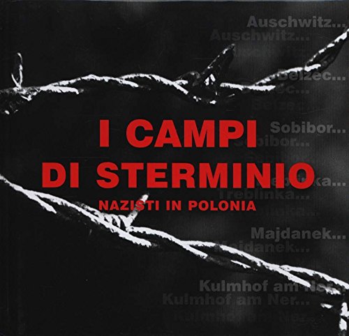 Preisvergleich Produktbild Niemieckie miejsca zaglady w Polsce wersja wloska