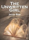 Image de The Unwritten Girl: The Unwritten Books