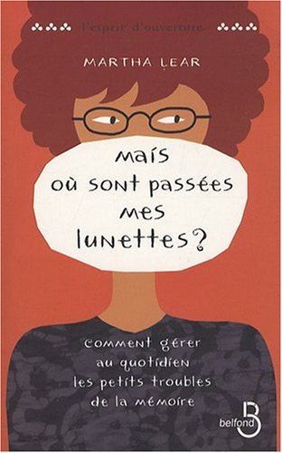 couverture de : Mais o&ugrave; sont pass&eacute;es mes lunettes ?