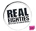 Produktbild Real Eighties [Hits & Extended