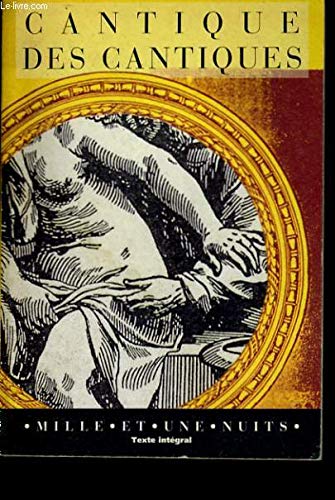 Cantique des Cantiques Cantique des Cantiques