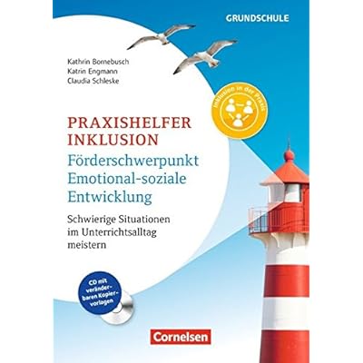 Praxishelfer Inklusion - Förderschwerpunkt Emotional-soziale Entwicklung: Schwierige Situationen im Unterrichtsalltag meistern - 1. - 4. Schuljahr. Buch mit Kopiervorlagen