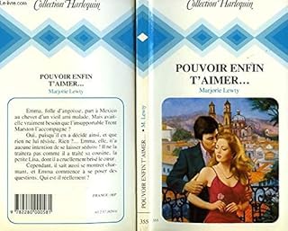 jaquette livre Pouvoir enfin t'aimer (Collection Harlequin)