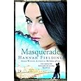 Masquerade : Love, mystery and desire under the scorching Spanish sun (The Andalucian Nights Trilogy 2) (Andalucían Nights Tr