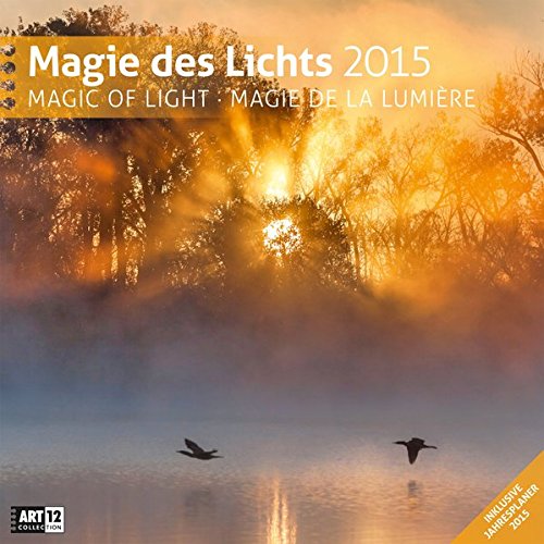 Magie des Lichts 30 x 30 cm 2015 Magie des Lichts 30 x 30 cm 2015
