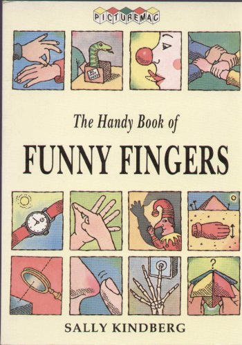 Preisvergleich Produktbild The Handy Book Of Funny Fingers (Picturemacs)