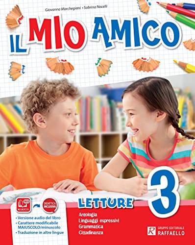 Il mio amico Per la Scuola elementare Con ebook Con espansione online (Vol 3)
