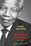 Tree Shaker: The Story of Nelson Mandela by 