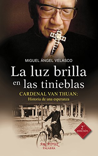 Luz Brilla En Las Tinieblas (2ﾦ Ed) (Arcaduz nº 121)