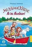 Die Wilden Küken. Ab ins Abenteuer by