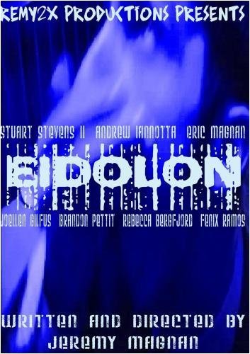 Preisvergleich Produktbild Eidolon by Jeremy Magnan; Stuart Stevens II; Andrew Iannotta; Eric Magnan; JoEllen Gilfus; Brandon Pettit; Rebecca Bergfjord; Fenix