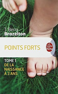 Occasion Points Forts - Les Moments Essentiels Du Développement De Votre Enfant