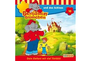Benjamin und das Schloss: Benjamin Blümchen 10