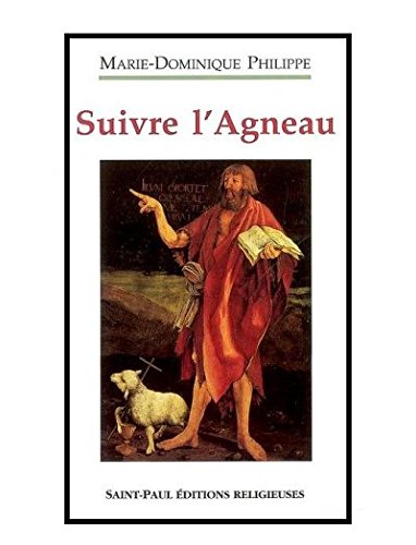Télécharger Suivre l Agneau Tome 1 Francais PDF