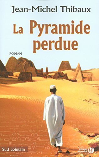 LA  PYRAMIDE PERDUE