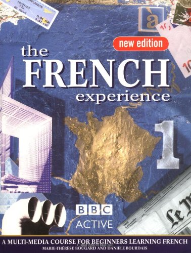 Télécharger FRENCH EXPERIENCE 1 COURSEBOOK NEW EDITION Francais PDF