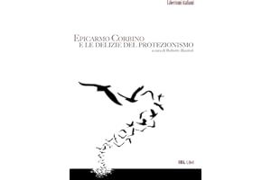 Epicarmo Corbino e le delizie del protezionismo