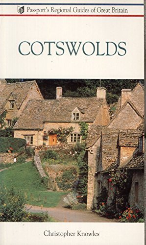 Cotswolds and the Vale of Berkeley (Passport's Regional Guides of Great Britain)