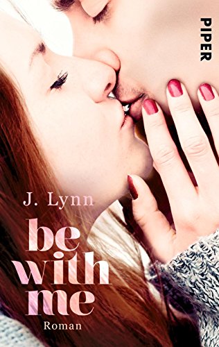 Download Be with Me: Roman (Wait-for-You-Serie 2) Download Be with Me: Roman (Wait-for-You-Serie 2)