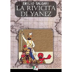 La rivincita di Yanez (I Pirati della Malesia Vol.