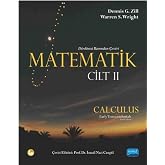 MATEMATİK CİLT 2 CALCULUS: Calculus Early Transcendentals
