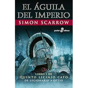 El águila del imperio (I) (Aventuras de Cato y Macro)