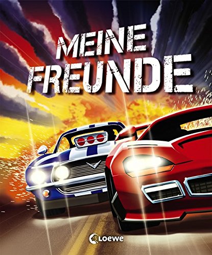 Meine Freunde (Rennautos) (Eintragbücher)