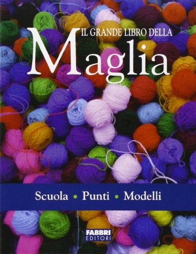 Download Il grande libro della maglia Download Il grande libro della maglia