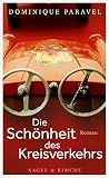 Cover zum Buch Die Schönheit des Kreisverkehrs
