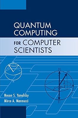 Brand: Cambridge University Press Quantum Computing for Computer Scientists