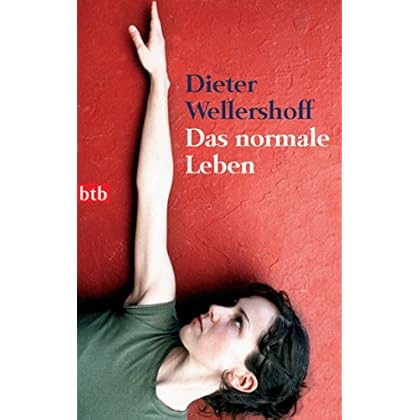 Das normale Leben Das normale Leben