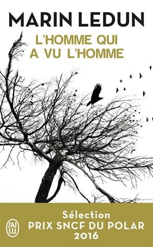 L'homme qui a vu l'homme